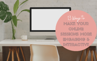 13 Ways to Make your Online Sessions More Interactive and Engaging