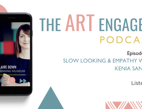 Slow Looking and Empathy with Kenia Santos
