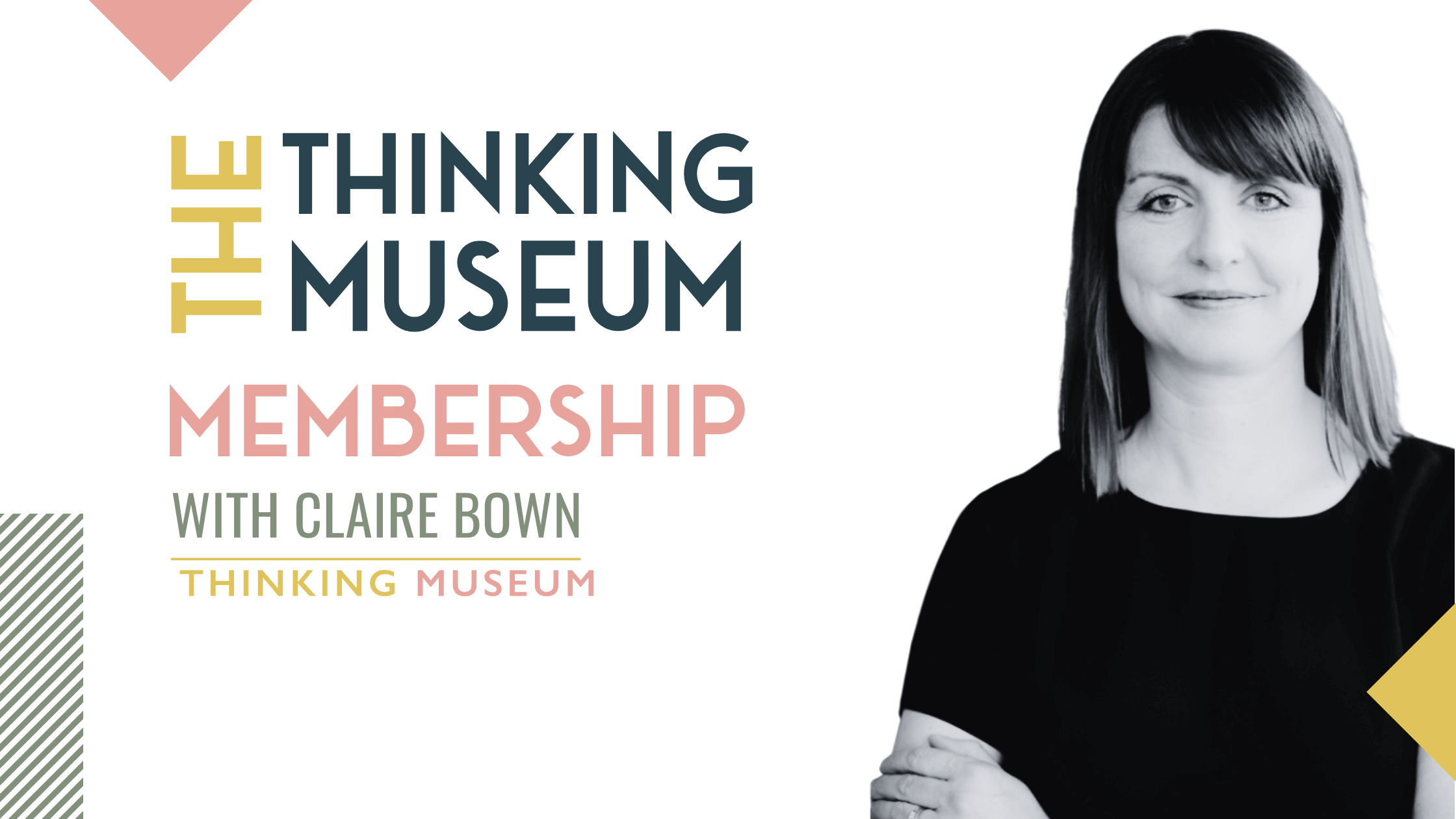 The Thinking Museum Membership