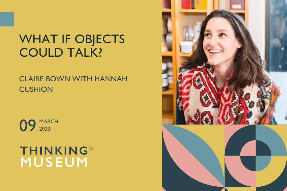 what if objects could talk with hannah cushion