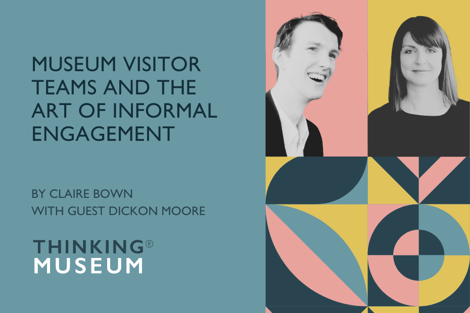 Museum visitor teams and the art of informal engagement